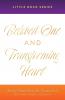 Beloved One and Transforming Heart