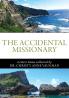 The Accidental Missionary