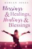 Blessings & Healings Healings & Blessings