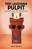 The Laughing Pulpit