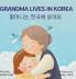 Grandma Lives in Korea