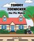Tommy Zoewicker the Pie Maker