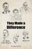 They Made a Difference