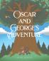 Oscar and George's Adventure