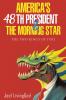 America's 48th President and the Morning Star