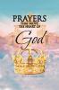 Prayers That Move the Heart of God