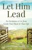 Let Him Lead