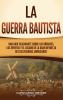 La Guerra Bautista