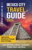 Mexico City Travel Guide
