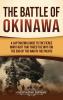 The Battle of Okinawa