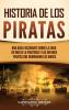 Historia de los piratas