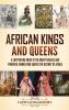 African Kings and Queens