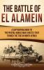 The Battle of El Alamein
