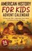 American History for Kids Advent Calendar