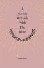A Journey Of Faith With The Bible