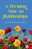 A Christian View on Relationships
