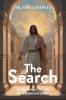 The Search