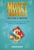 Money Smarts for Teens & Twenties