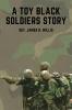 A Toy Black Soldiers Story