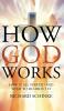 How God Works