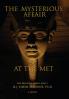 The Mysterious Affair at the Met