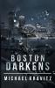 Boston Darkens