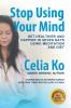 Stop Using Your Mind