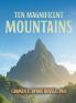 Ten Magnificent Mountains
