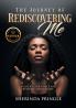 The Journey of Rediscovering Me