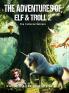 The Adventures of Elf &Troll 2
