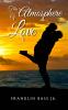 This Atmosphere of Love