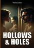 Hollows and Holes