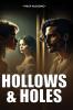 Hollows and Holes