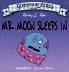 Mr. Moon Sleeps In