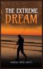 The Extreme Dream
