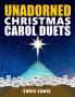 Unadorned Christmas Carol Duets