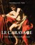 Le Caravage