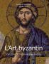 L'Art Byzantin