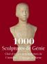 1000 Sculptures de Génie