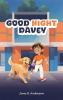 GOOD NIGHT DAVEY
