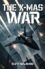 THE X-MAS WAR