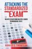 Attacking the Standardized Exam