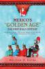 Mexico's Golden Age