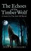 THE ECHOES OF THE TIMBER WOLF