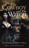 The Cowboy and The Witch