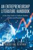 An Entrepreneurship Literature Handbook