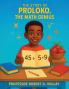THE STORY OF PROLOKO THE MATH GENIUS