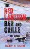 The Red Lantern Bar and Grille Part II