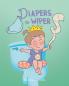 Diapers to Wipers