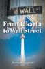 From Jakarta to Wall Street